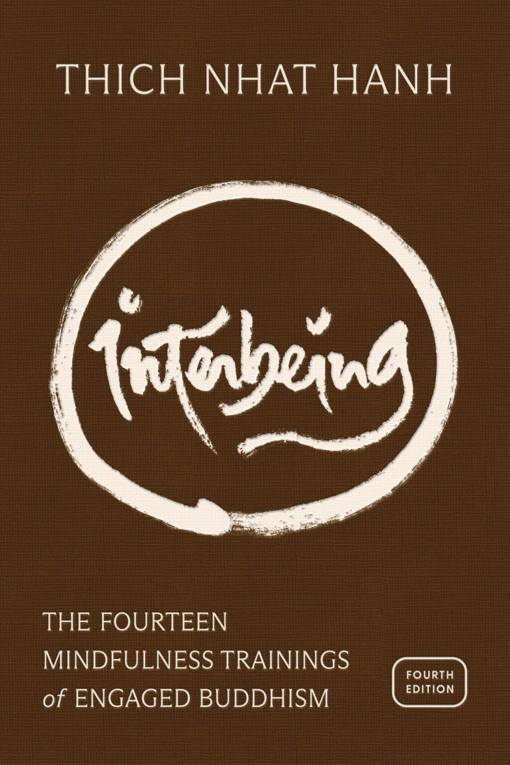 Interbeing 4th Edition (Hardcover)