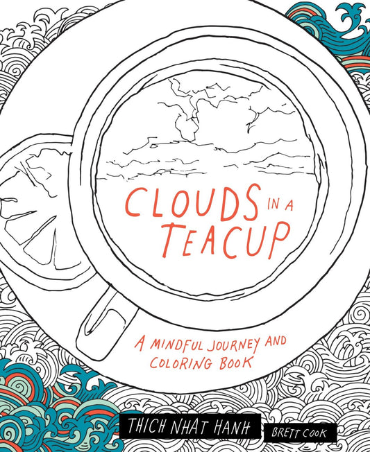 Clouds in A Tea Cup