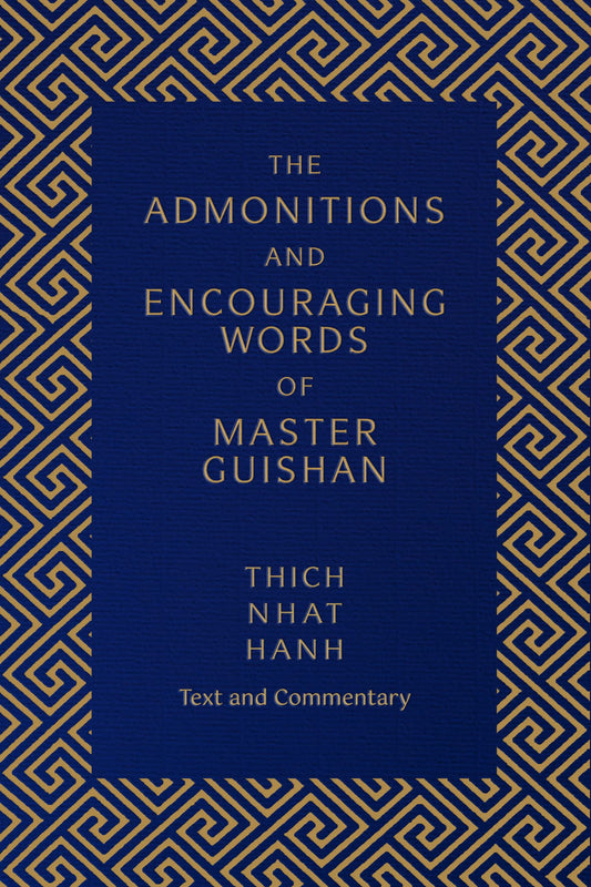 The Admonitions and Encouraging words of Master Guishan