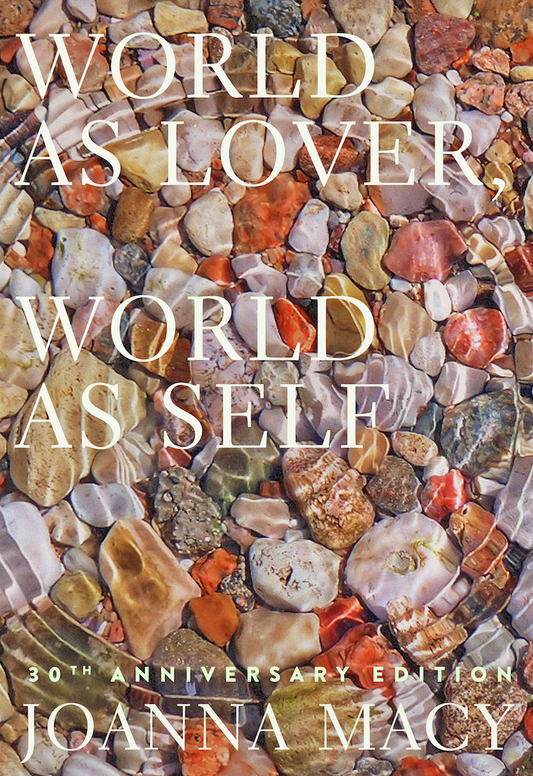 World as Lover, World As Self