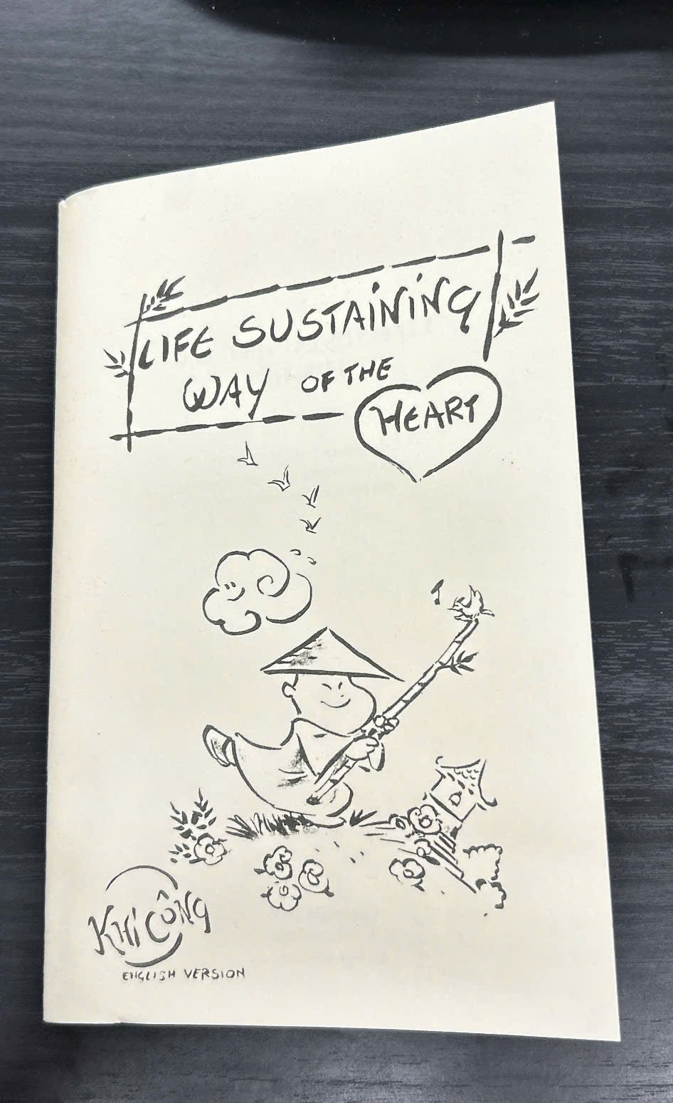 Life sustaining way of the Heart