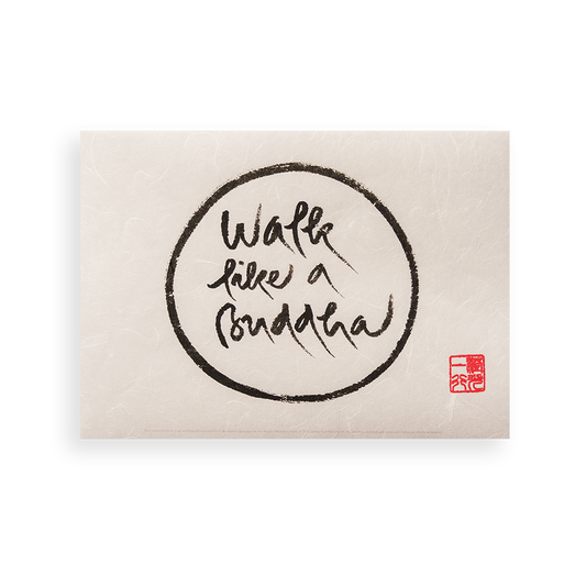 Walk Like A Buddha | Thich Nhat Hanh’s Calligraphy