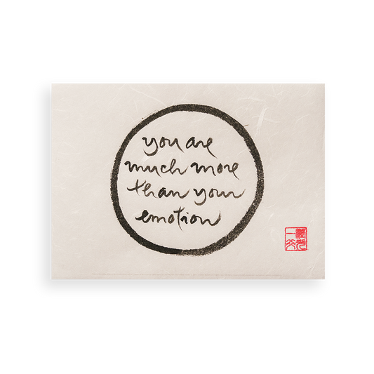 You Are Much More Than Your Emotion | Thich Nhat Hanh’s Calligraphy